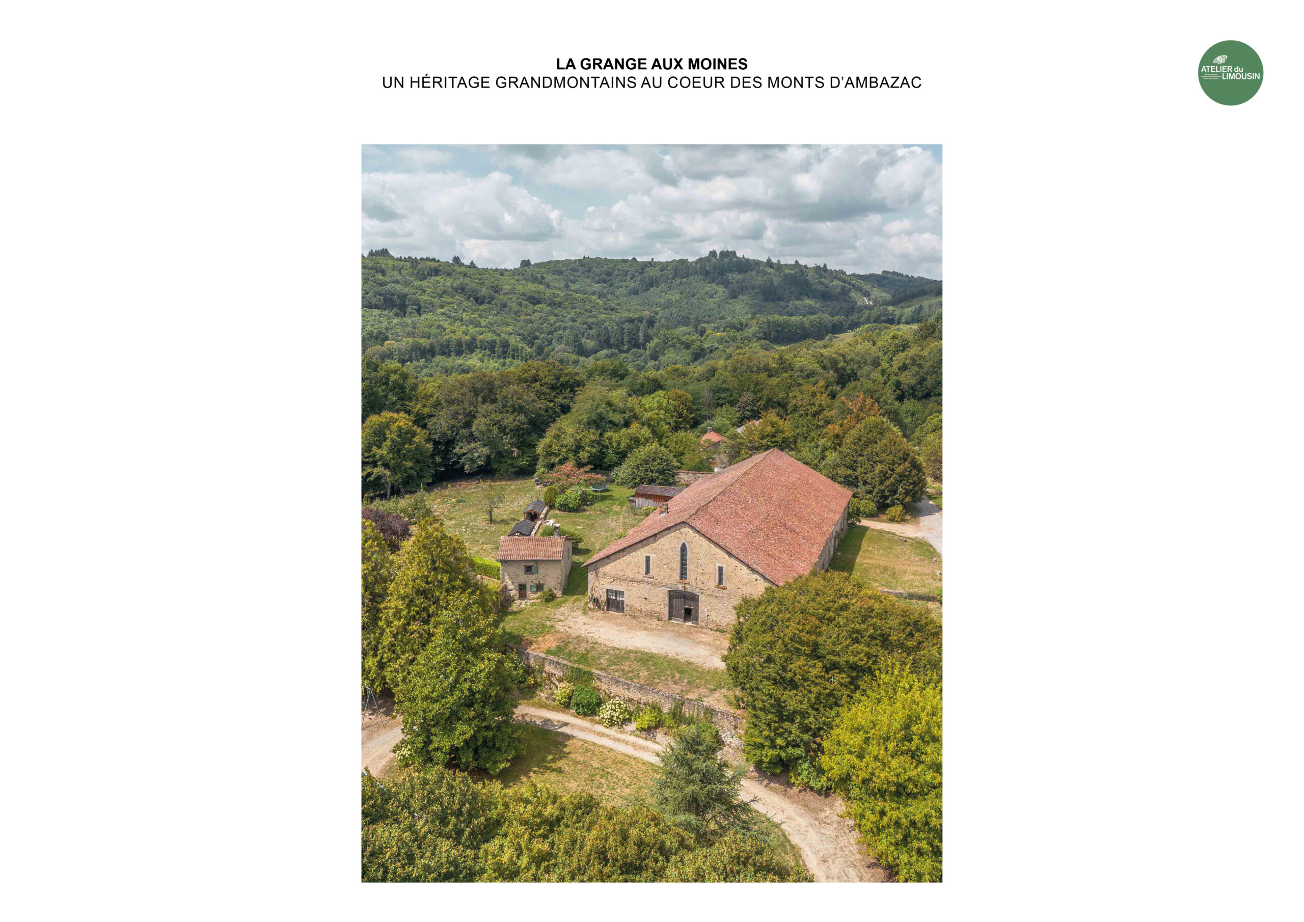 Photo aérienne de la Grange aux Moines / Esteban Sablon-Laisne